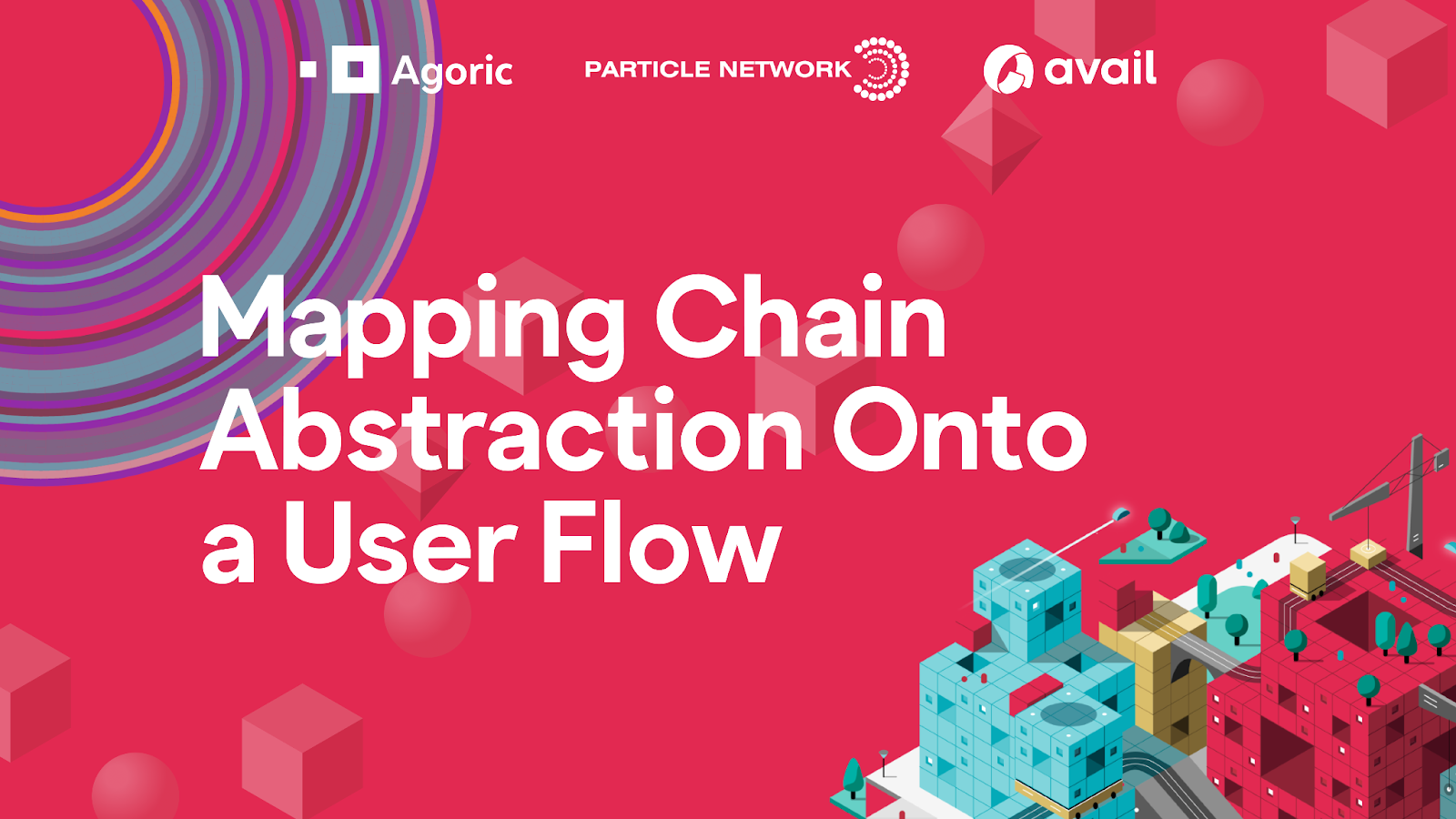 While there are many iterations of user flow interaction in blockchain, Web3, and even Web2, many newfound chain abstraction user experience-flows often consist of four main components: 1.) account creation and user onboarding, 2.) asset overview and management 3.) trading and swapping assets, and 4.) smart contract interaction. (Image Credit: Mapping Chain Abstraction Onto a User Flow via the Agoric blog)