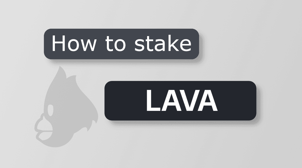 How to Stake LAVA