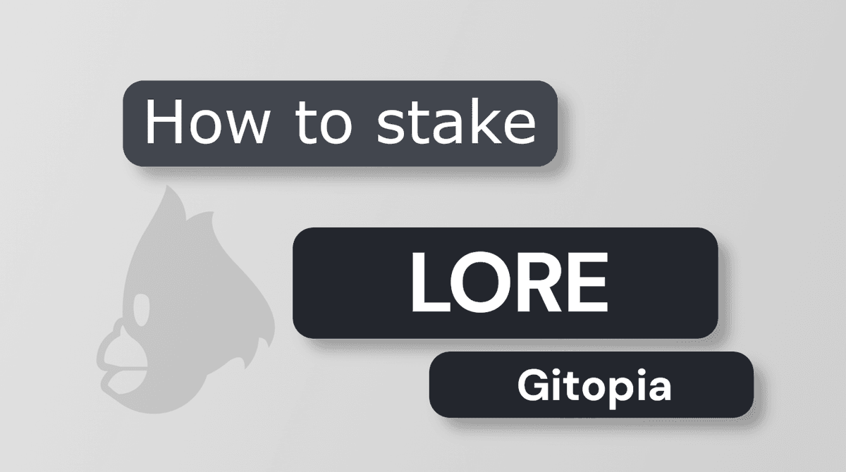 How to Stake LORE
