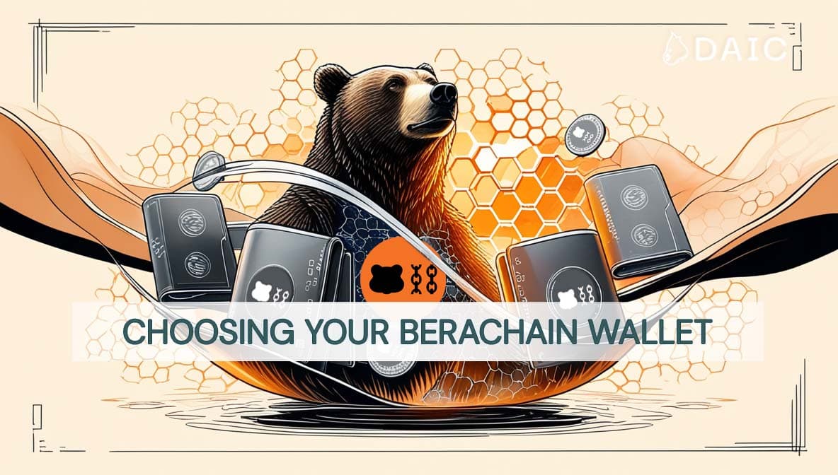 Choosing Your Berachain Wallet