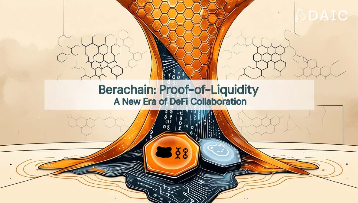 Berachain's Proof-of-Liquidity: A New Era of DeFi Collaboration