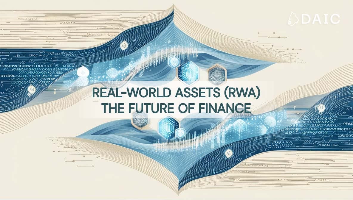 Real-World Assets (RWAs): The Future of Finance