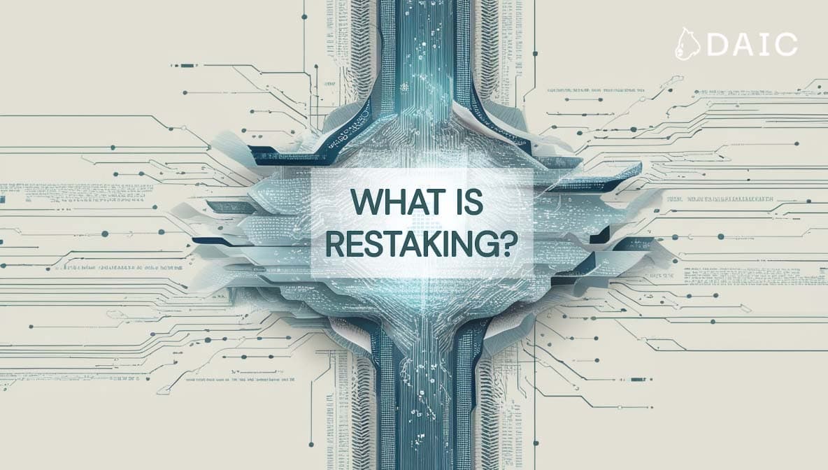 What is Restaking?