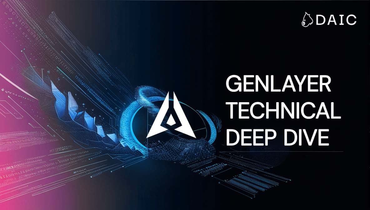 GenLayer: Technical Deep Dive
