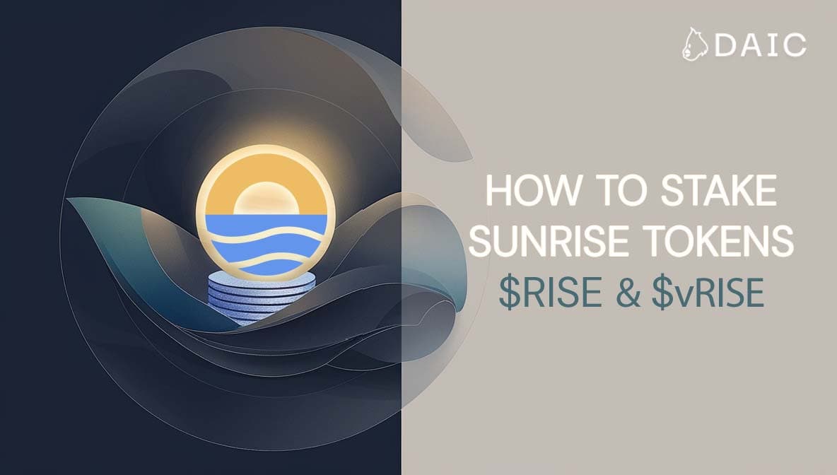 How to Stake Sunrise ($RISE & $vRISE): A Complete Guide