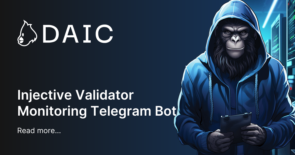 Injective Validator Monitoring Telegram Bot | DAIC Capital